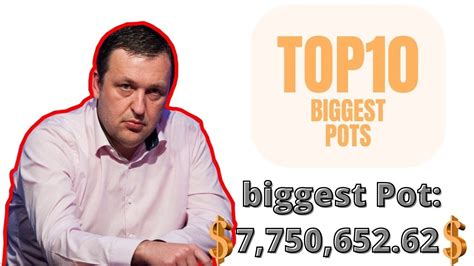 Top 10 Biggest Pots in Online Poker: 5000$/10000$ Pot Limit.